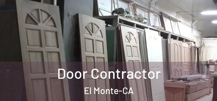  Door Contractor El Monte-CA